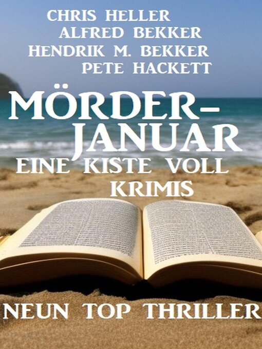Title details for Mörderjanuar--Eine Kiste voll Krimis by Alfred Bekker - Available